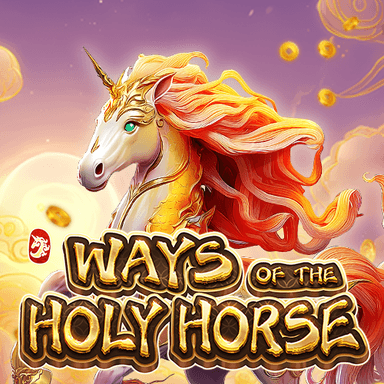 Ways of the Holy Horse