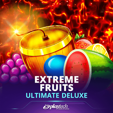 Extreme Fruits Ultimate Deluxe