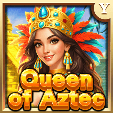 Queen ofAztec